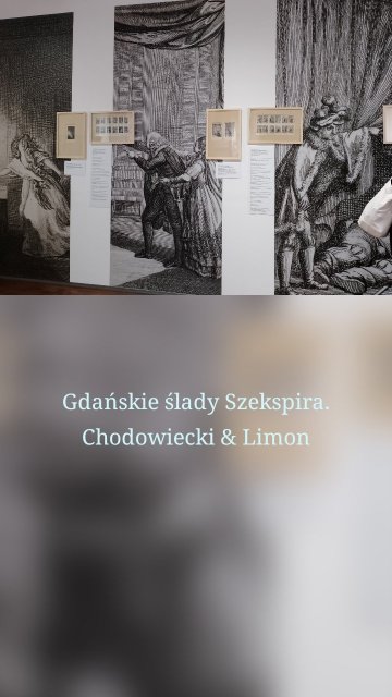 Gdańskie ślady Szekspira. Chodowiecki & Limon